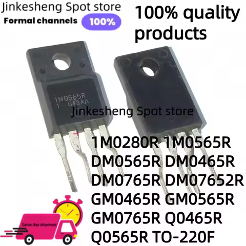 5Piezas 1M0280R 1M0565R DM0565R DM0465R DM0765R DM07652R GM0465R GM0565R GM0765R Q0465R Q0565R TO-22