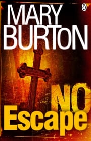 No Escape Mary Burton