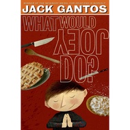 What Would Joey Do?/Jack Gantos Joey Pigza [Sanmin Online Bookstore]
