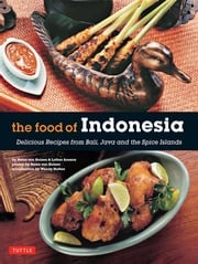 Food of Indonesia Heinz Von Holzen