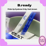 [B.ready] Pride Up Eyebrow 0.6g Dark brown / Korean Eyebrow Pencil / Ultra-Fine Tip / 100% Genuine b