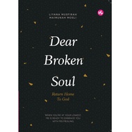 Dear Broken Soul, Return Home to God