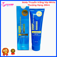 Kem Body Truyền trắng Vip white - Mẫu mới 2022 - Body Truyền trắng Thượng Hạng - Kem body truyền trắ