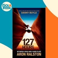 [100% Original Books] - 127 Hours - Between a Rock and a Hard Place by Aron Ralston (UK edition, pap
