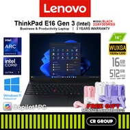Lenovo ThinkPad E16 Gen 3 - Ultra 7 256V - Intel Arc 140V - 16GB RAM - 512GB SSD (3Yrs Lenovo Warran