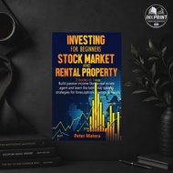 Investing for Beginners Market and Rental Property 2 books in 1: Build passive income like a