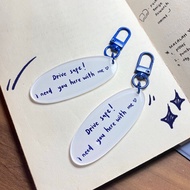 GANTUNGAN DRIVE SAFE Keychain/ Acrylic Motorcycle Car Keychain