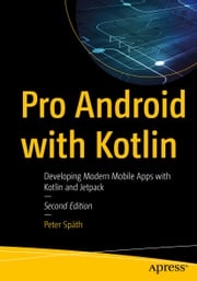 Pro Android with Kotlin Peter Späth