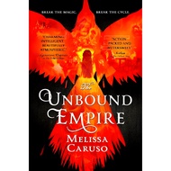 (BBW) THE UNVOUND EMPIRE (SWORDS OF FIRE 3) (ISBN: 9780316466936)