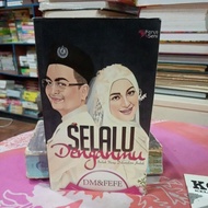 🌹novel romantik "selalu denganmu" pengarang dm & fefe i