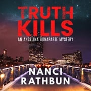 Truth Kills Nanci Rathbun