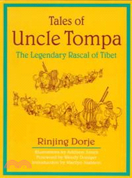 Tales of Uncle Tompa—The Legendary Rascal of Tibet