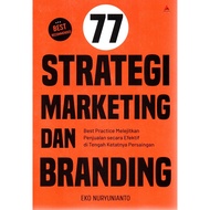 Gramedia Makassar - 77 MARKETING AND BRANDING STRATEGY: BEST PRACTICE MELTING