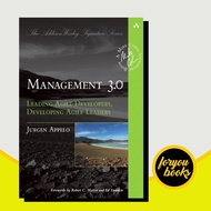 Management 3.0: Leading Agile Developers, Developing Agile Leaders (Ad