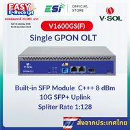VSOL GPON OLT 1 PON พร้อมโมดูล 8dbm C +++ ในตัว Cloud SNMP CLI ส่งจากไทย