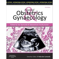 Essential Obstetrics and Gynaecology International Edition ed 5/2013