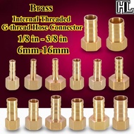 [HL-HY] Brass (1/8 in - 3/8 in) Internal Threaded G-thread Hose Connector 6mm-16mm Barbed Pipe Conne