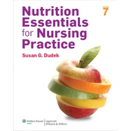 Nutrition Essentials for Nursing Practice 7TH EDITION