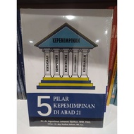 5 LEADERSHIP PILLARS IN ABAD 21 - AGUSTINUS JOHANES DJOHAN