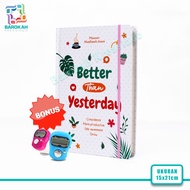 Buku Better Than Yesterday Planner Jurnal Lucu Diary Aesthetic Catatan Harian Wanita Muslimah Tebal