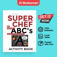 Super Chef ABC's: According To Cooking, Activity Book: 1 by Dakota P Workman (Autho - 9781732751484