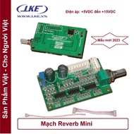 Mạch Reverb mini độ ampli loa kéo mixer vang echo