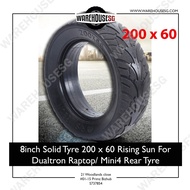 8inch Solid Tyre 200 x 60 Rising Sun For Dualtron/ Raptop Mini4 Rear Tyre