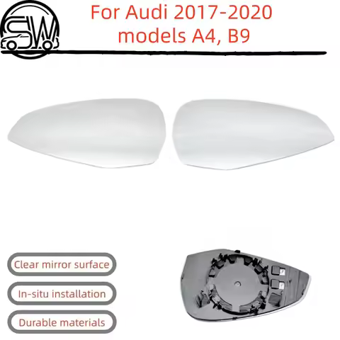 For Audi 2017-2020 models A4,B9 Rearview Mirrors and Side Mirrors with Heating Function.
