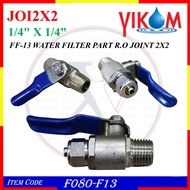 F080-F13 1/4" X 1/4" FF-13 WATER FILTER PART R.O JOINT