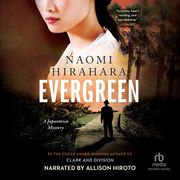 Evergreen Naomi Hirahara