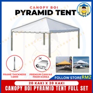 Canopy Boi Pyramid Canopy Tent Set 20 x 20, Full Set Khemah Piramid Korea PVC Tarpaulin Event Kanopi