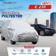 Mercy C230 Polyester Car Cover / Mercy C230 Polyester Type Sedan Car Cover / Mercedes Benz C230 blan