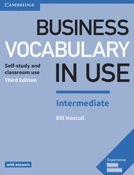 CAMBRIDGE BUSINESS VOCABULARY IN USE : INTERMEDIATE (WITH ANSWERS) (3rd ED.) BY DKTODAY