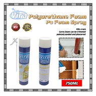pu form VIRA Polyurethane Foam Spray 750ml Insulation Foam Filler Crack and Joint Spray Busa untuk Menyumbat Lubang
