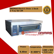 Mf ORIMAS Electric Oven 1 Deck 2 Tray GU-2M