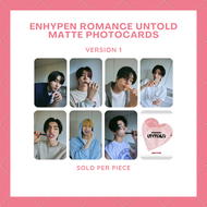 [1PIECE | SOLD PER PIECE] Enhypen Romance Untold Matte Photocards Lomocards Unofficial
