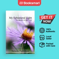 My Ephemeral Light - Paperback - English - 9780999682234