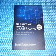 Minister of Finance Incorporated: Ownership and Control of Corporate Malaysia by Edmund Terence Gome