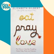 Eat, Pray, Love by Elizabeth Gilbert (US edition, paperback)
