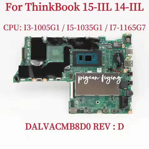 DALVACMB8D0 Mainboard For Lenovo ThinkBook 15-IIL / 14-IIL Laptop Motherboard CPU: I3-1005G1 I5-1035