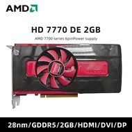 ดีล การ์ดกราฟิก AMD Radeon HD7770 2GB HD 7770DE 2GB GDDR5 การ์ด AMD DX5MJ การ์ดวิดีโอ คอมพิวเตอร์เกม