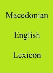Macedonian English Lexicon Trebor Hog