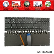 MSI GL62 6QD 6QE 6QF 7RD GL62M 7RDX GL63 8RD GL72 GP62 6QF Leopard Pro 2QE 7RD Backlit Backlight Lap