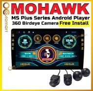 [Installation Provided] Free 360 Camera Mohawk Ms Plus Series Car Android player With 3D 360 Reverse Camera