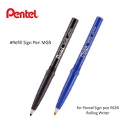 Pentel MG8 Sign Pen Refill Tip 0.8 mm Black Ink biru For Pentel Sign Pen RS3BR Rolling Writer - Unit