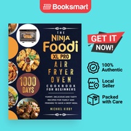 The Ninja Foodi XL Pro Air Fryer Oven Cookbook For Beginners - Hardback - English - 9781803202860