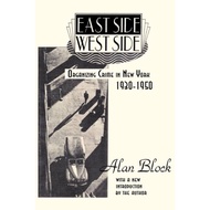 [100% Original Books] - East Side-West Side - Organizing Crime in New York, 19 by Alan Block (UK edi