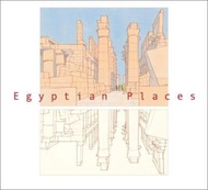 Egyptian Places : An Illustrated Travelogue by Henry David Ayon (US edition, paperback)