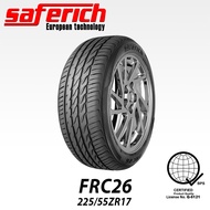 SAFERICH 225/55ZR17 TIRE/TYRE-101W*FRC26 HIGH QUALITY PERFORMANCE TUBELESS TIRE