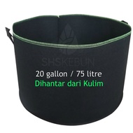 Large Nonwoven Planter Bag 20 gallon 50(D)x40(H) cm 75 Litre Pasu Besar Pasu Kain 种植袋 Fabric Pot For